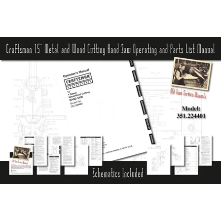 Craftsman 15" Metal And Wood Cutting Band Saw 351.224401 Manual & Parts List
