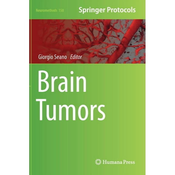 Neuromethods Brain Tumors, Book 158, (Hardcover)