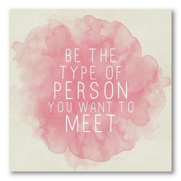 Designart ' Be The Person You Want To Meet on Pink ' Traditional Canvas Wall Art Print
