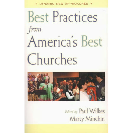 Best Practices from America's Best Churches - (Best Churches In America)
