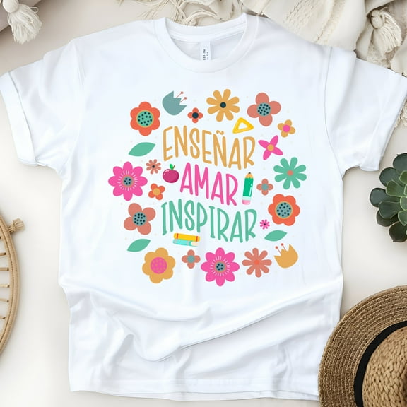 Enseñar Amar Inspirar Shirt, Spanish Teacher Floral T-Shirt, Inspirational Educator Tee, White, Size S