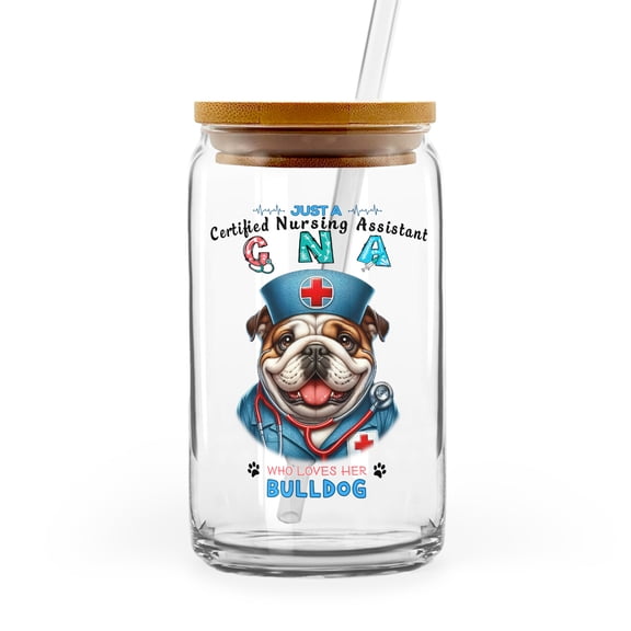 Just a Certified Nursing Assistant Cna Who Loves Her Bulldog 16oz Glass Cup Mug Dog Lover Gifts Idea Glass Can with Bamboo Lid and Straw - 00003