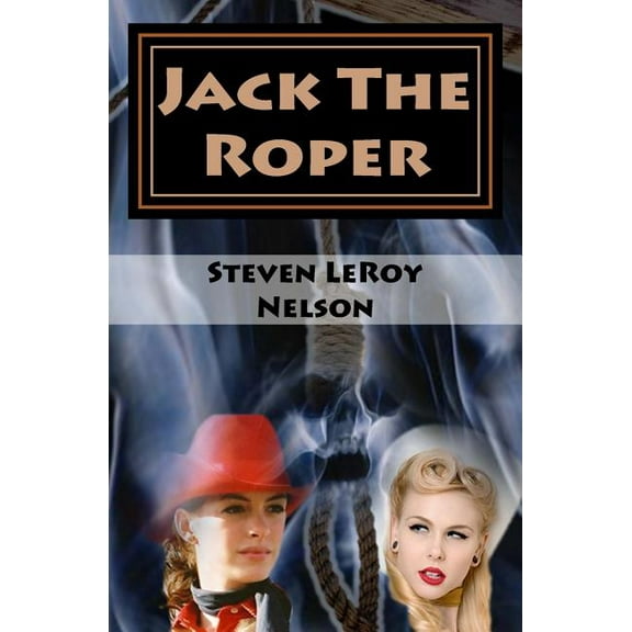 Jack the Roper (Paperback)