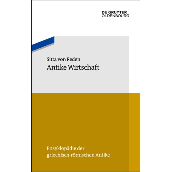 Enzyklopädie Der Griechisch-Römischen An Antike Wirtschaft, Book 10, (Paperback)