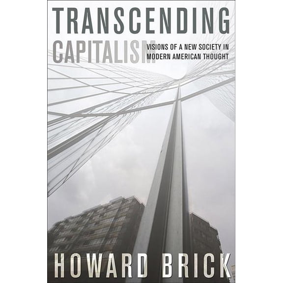 Transcending Capitalism, (Hardcover)