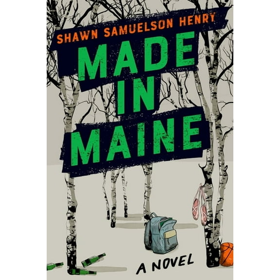 Made in Maine, (Paperback)