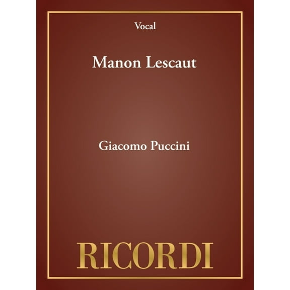 Ricordi's Collection of Opera Libre Manon Lescaut: Opera in Four Acts, (Paperback)