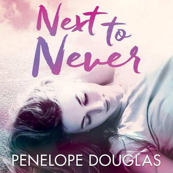 Fall Away: Next to Never (Audiobook)