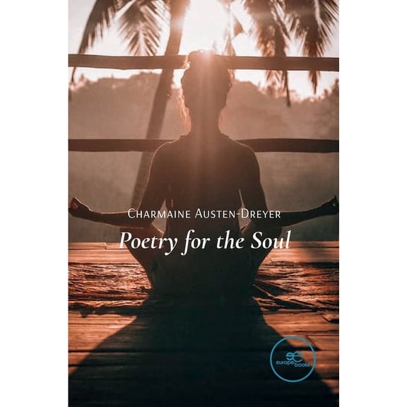 Poetry for the soul (Paperback)