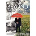 thumbnail image 1 of Succeed Beyond Adversity Too: Same Day, Different Story, 1 of 2