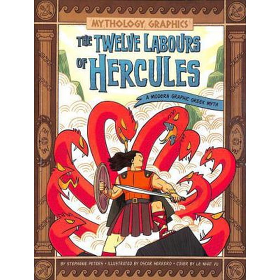 Pre-Owned Raintree The Twelve Labours of Hercules A Modern Graphic Greek Myth (Mythology Graphics). (Paperback) 1398255173 9781398255173