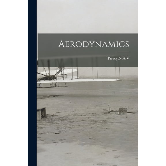 Aerodynamics, (Paperback)