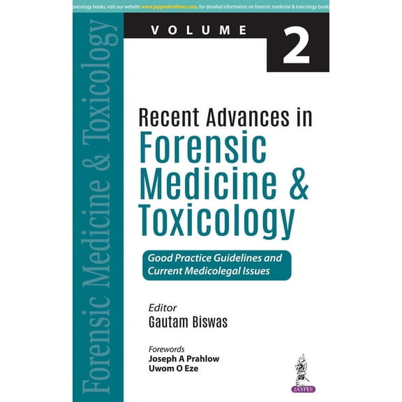 Recent Advances in Forensic Medicine and Toxicology - 2