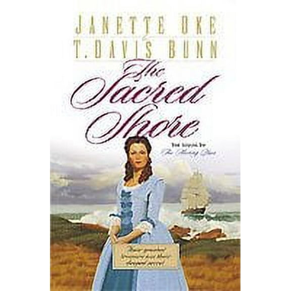 The Sacred Shore (Paperback) by Janette Oke, T Davis Bunn