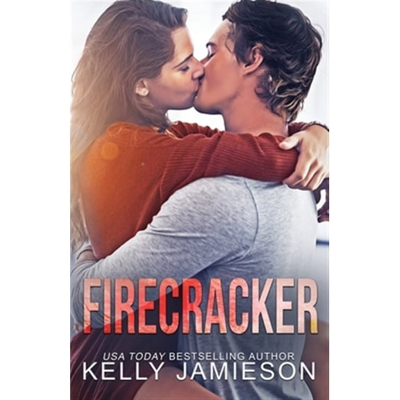 Pre-Owned Firecracker: A contemporary romance (Paperback) by Kelly Jamieson