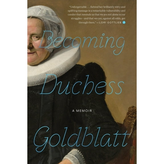 Becoming Duchess Goldblatt, (Paperback)