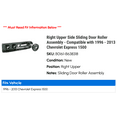 thumbnail image 2 of Right Upper Side Sliding Door Roller Assembly - Compatible with 1996 - 2013 Chevy Express 1500 1997 1998 1999 2000 2001 2002 2003 2004 2005 2006 2007 2008 2009 2010 2011 2012, 2 of 2