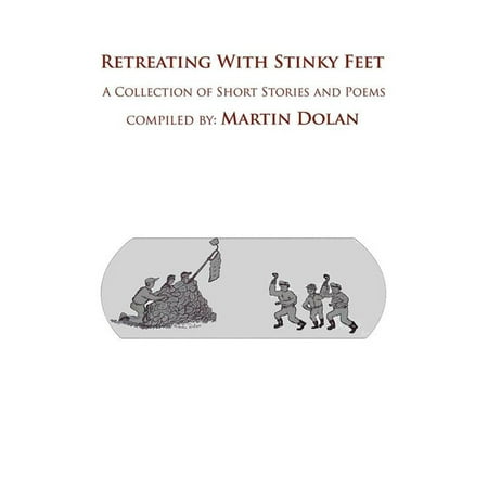 Retreating with Stinky Feet - eBook
