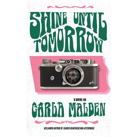 Shine Until Tomorrow, (Hardcover)