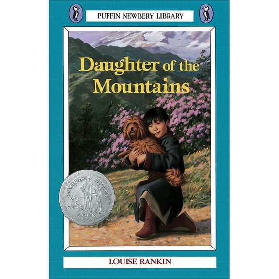 Newbery Library, Puffin Daughter of the Mountains, (Paperback)