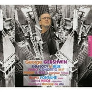 GEORGE GERSHWIN: RHAPSODY IN BLUE; PIANO CONCERTO; PORGY & BESS - A SYMPHONIC PICTURE