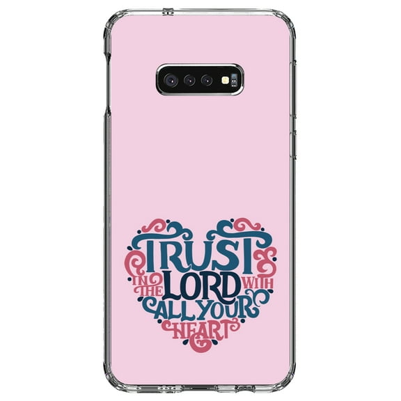 DistinctInk Clear Shockproof Hybrid Case for Samsung Galaxy S10e (5.8" Screen) - TPU Bumper, Acrylic Back, Tempered Glass Screen Protector - Trust In The Lord With All Your Heart