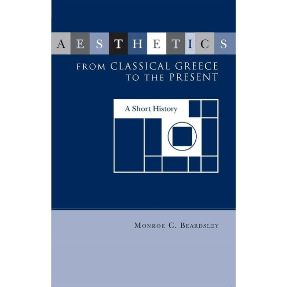 Aesthetics from Classical Greece to the Present (Edition 1) (Paperback)