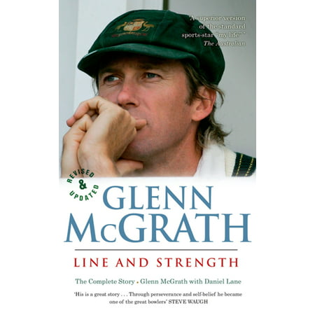 Glenn McGrath Line and Strength - eBook (Glenn Mcgrath Best Bowling)