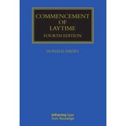 Maritime and Transport Law Library Commencement of Laytime, (Hardcover)