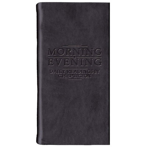Daily Readings - Spurgeon Morning and Evening - Matt Black: Daily Readings by C. H. Spurgeon, (Hardcover)