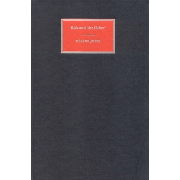 Risk and 'The Other', (Hardcover)