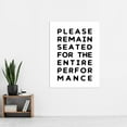 thumbnail image 2 of Funny Toilet Wall Art Please Remain Seated Entire Performance Bathroom Sign Decor Extra Large XL Wall Art Poster Print, 2 of 3