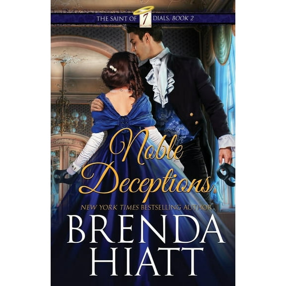 Saint of Seven Dials Noble Deceptions, Book 2, (Paperback)