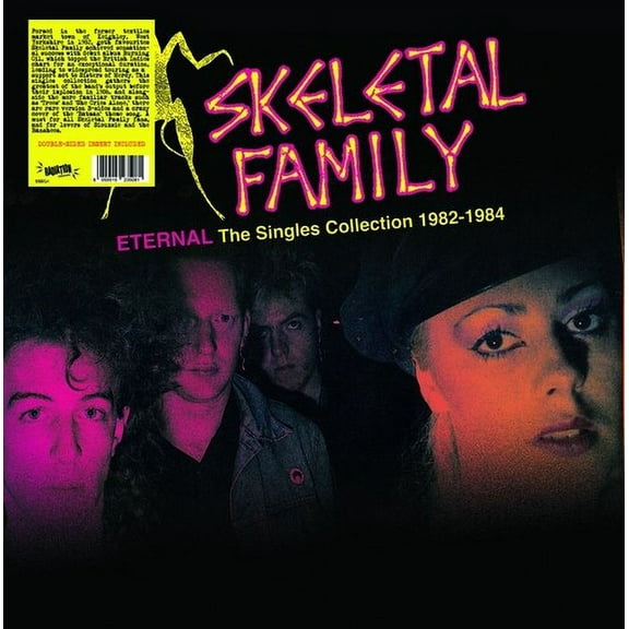 Skeletal Family - Eternal: The Singles Collection 1982-1984 - Music & Performance - Vinyl