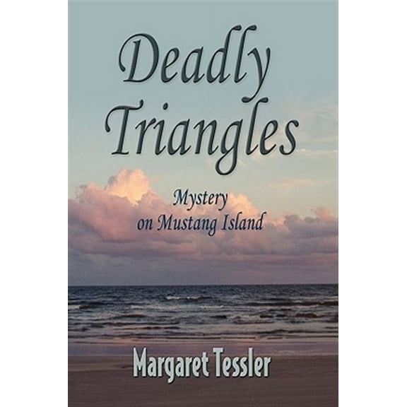 Deadly Triangles (Paperback)