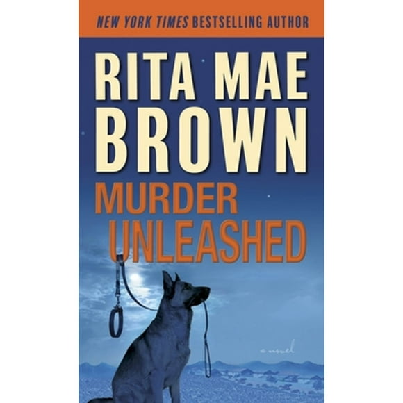 Pre-Owned Murder Unleashed (Paperback 9780345511843) by Rita Mae Brown