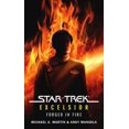 thumbnail image 1 of Pre-Owned Star Trek: The Original Series: Excelsior: Forged in Fire (Mass Market Paperback) 1416547169 9781416547167, 1 of 1