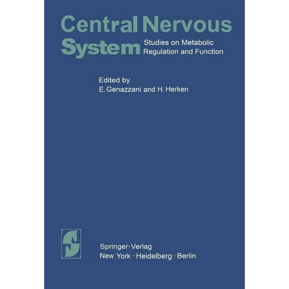 Central Nervous System: Studies on Metabolic Regulation and Function, (Paperback)