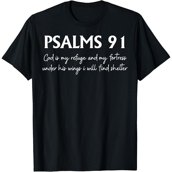 fourth of july Psalm 91 Bible Verse T-Shirt – Christian Faith-Based Women's Tee, Versatile StreetStyle Outfit. Cotton Top Womenswear