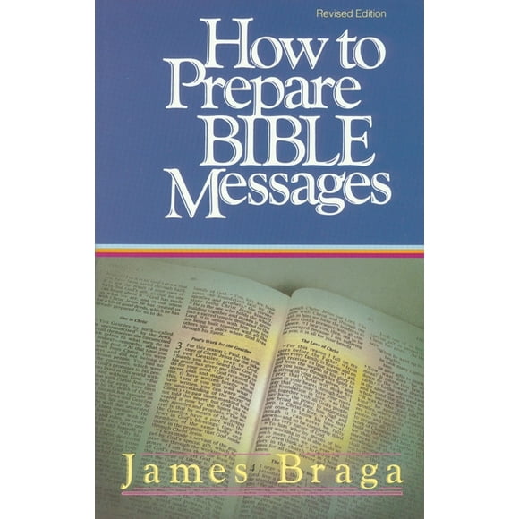 How to Prepare Bible Messages (Paperback)