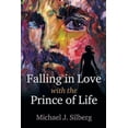 thumbnail image 1 of Pre-Owned Falling in Love with the Prince of Life (Paperback) 055752783X 9780557527830, 1 of 1