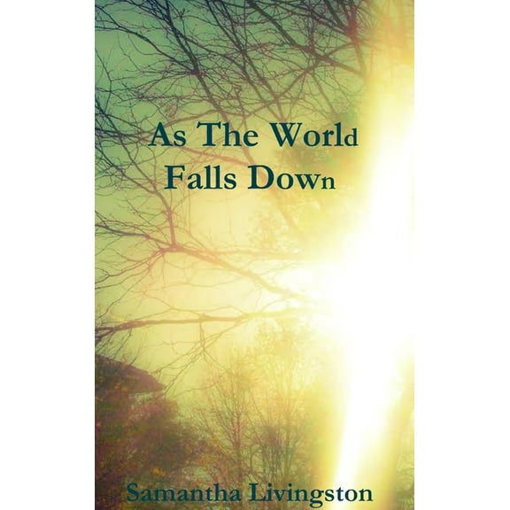 As The World Falls Down, (Hardcover)