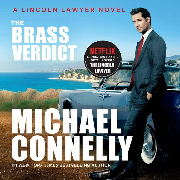 A Lincoln Lawyer Novel: The Brass Verdict (Series #2) (CD-Audio)