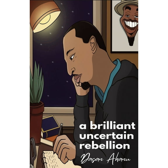 A brilliant uncertain rebellion, (Paperback)