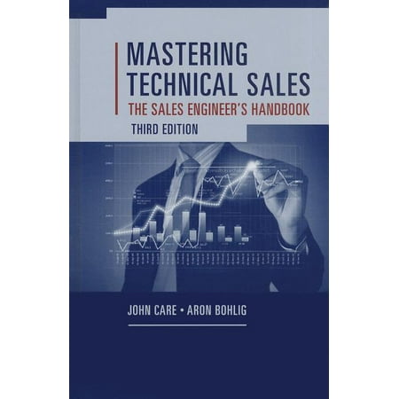 UPC: 9781608077441 | Mastering Technical Sales: The Sales Engineer s Handbook (Artech House Technology Management and Professional Development Third Edition)  9781608077441  Hardcover  3