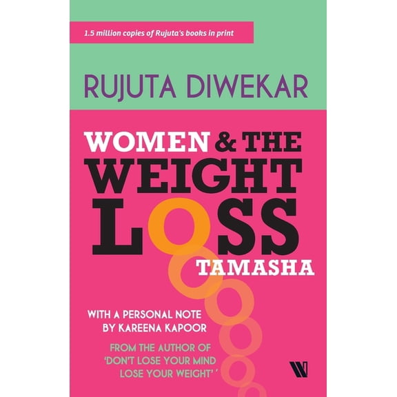 Women And The Weight Loss Tamasha, (Paperback)