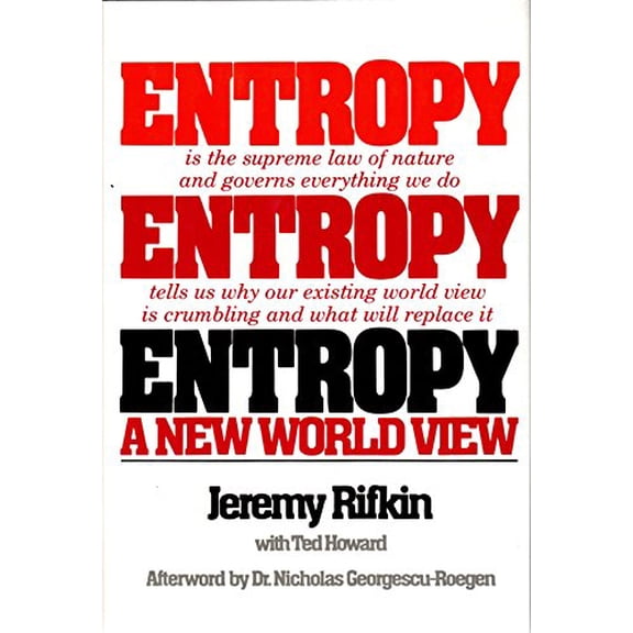 Pre-Owned Entropy: A New World View (Hardcover) 0670297178 9780670297177
