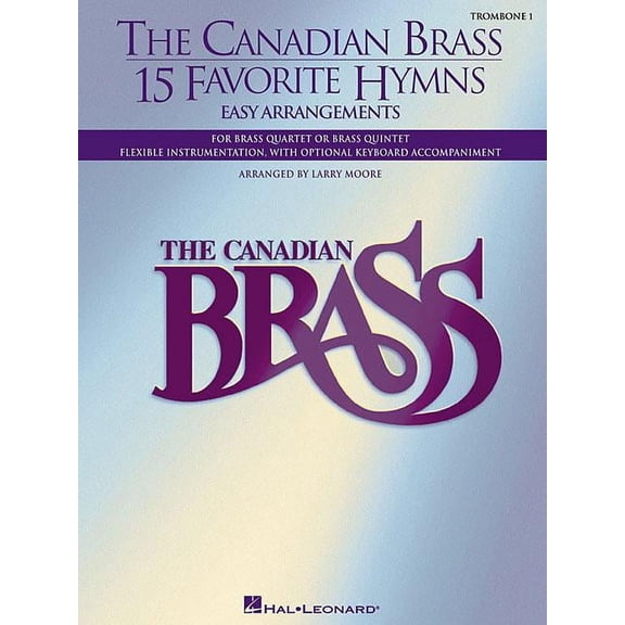 The Canadian Brass: 15 Favorite Hymns, Trombone 1 (Paperback)