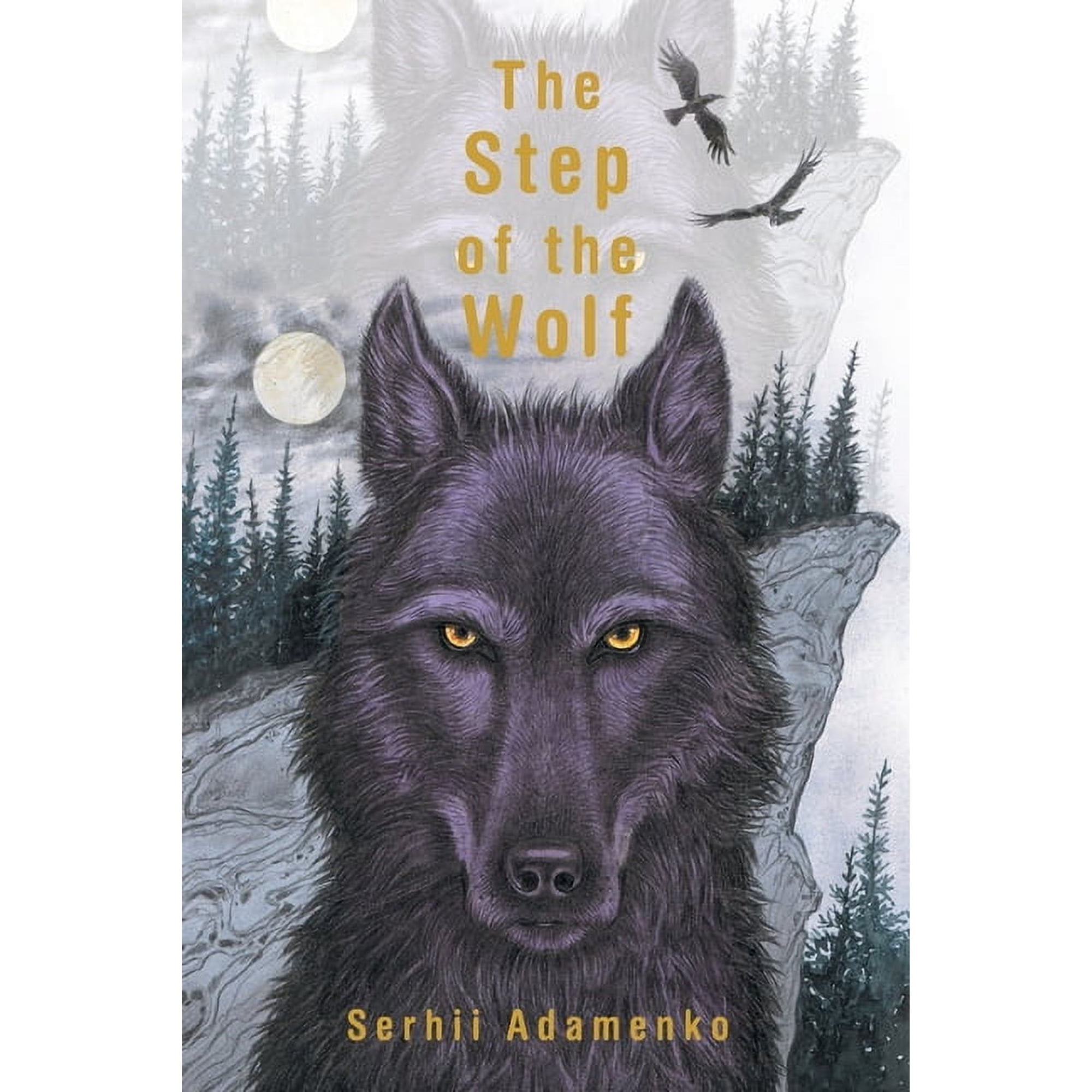 The Step of the Wolf (Paperback)