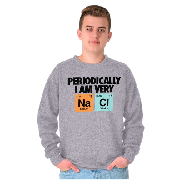 Funny Salty Chemistry Science Joke Sweatshirt for Men or Women Brisco Brands S